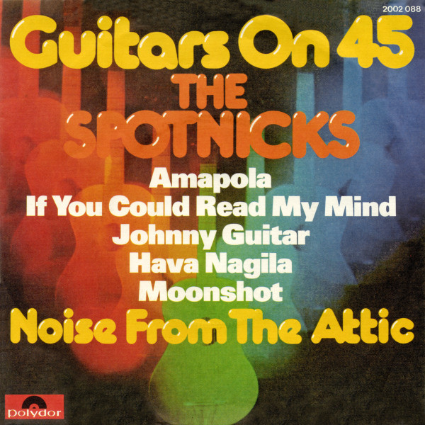 Cover The Spotnicks - Guitars On 45 (7, Single) Schallplatten Ankauf