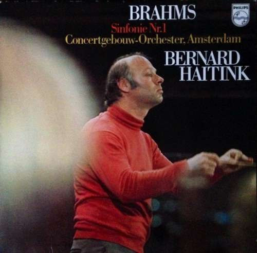 Cover Brahms*, Concertgebouw Orchestra, Amsterdam*, Bernard Haitink - Symphony No. 1 (LP) Schallplatten Ankauf