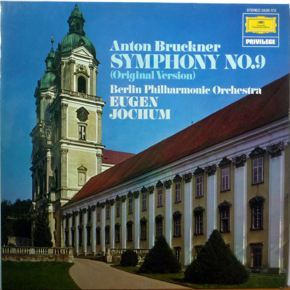 Cover Anton Bruckner, Eugen Jochum, Berlin Philharmonic Orchestra* - Symphonie No. 9 (Original Version) (LP) Schallplatten Ankauf