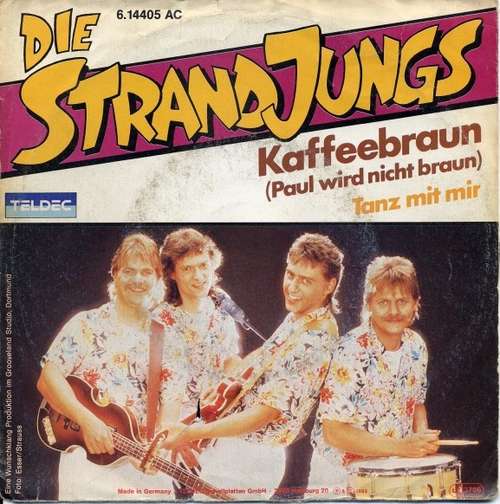 Cover Die Strandjungs* - Kaffeebraun (Paul Wird Nicht Braun) (7, Single) Schallplatten Ankauf