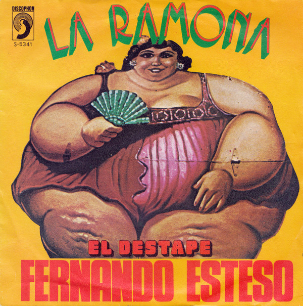 Cover Fernando Esteso - La Ramona (7, Single) Schallplatten Ankauf