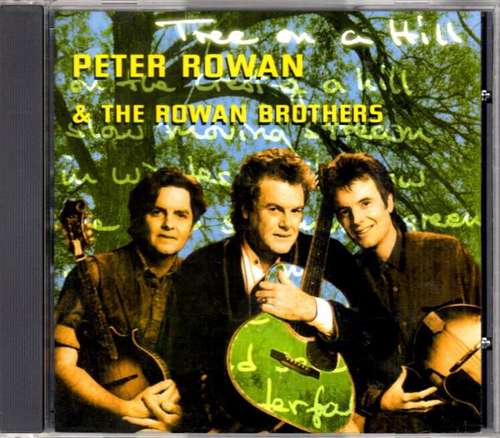 Cover Peter Rowan & The Rowan Brothers - Tree On A Hill (CD, Album) Schallplatten Ankauf