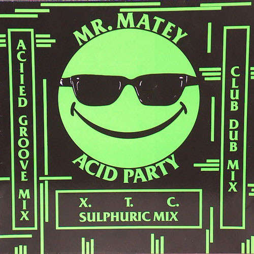 Bild Mr. Matey - Acid Party (12) Schallplatten Ankauf
