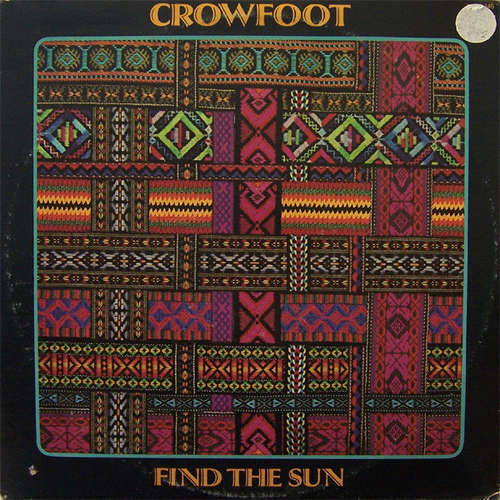 Cover Crowfoot - Find The Sun (LP, Album) Schallplatten Ankauf