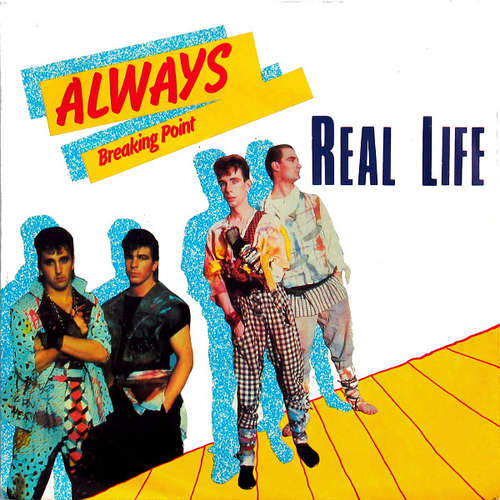Bild Real Life - Always (7, Single) Schallplatten Ankauf