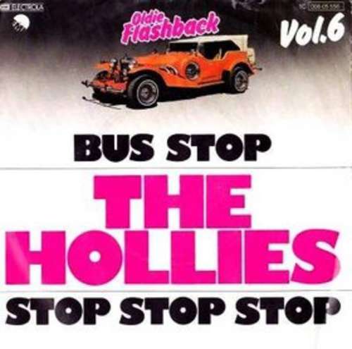 Cover The Hollies - Bus Stop / Stop Stop Stop (7, Single, RE) Schallplatten Ankauf