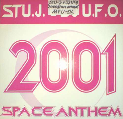Cover Stu.J. & DJ U.F.O.* - 2001 - Space Anthem (12) Schallplatten Ankauf