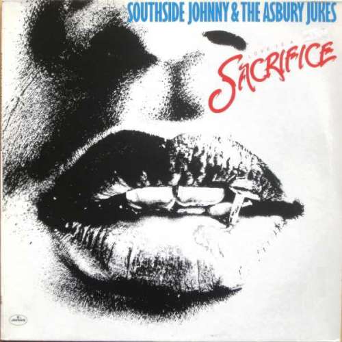 Bild Southside Johnny & The Asbury Jukes - Love Is A Sacrifice (LP, Album) Schallplatten Ankauf