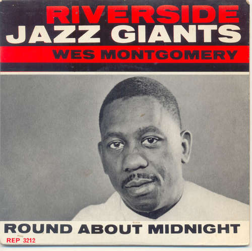 Cover Wes Montgomery - Round About Midnight (7, EP, Mono) Schallplatten Ankauf