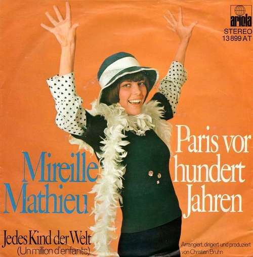 Cover Mireille Mathieu - Paris Vor Hundert Jahren / Jedes Kind Der Welt (7, Single) Schallplatten Ankauf