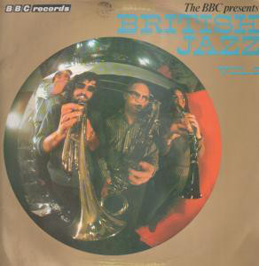 Cover Various - The BBC Presents British Jazz Vol 2 (LP, Comp, Mono) Schallplatten Ankauf