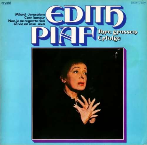 Bild Edith Piaf - Ihre Grossen Erfolge (LP, Comp, Mono, RE) Schallplatten Ankauf