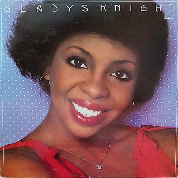 Cover Gladys Knight - Gladys Knight (LP, Album) Schallplatten Ankauf