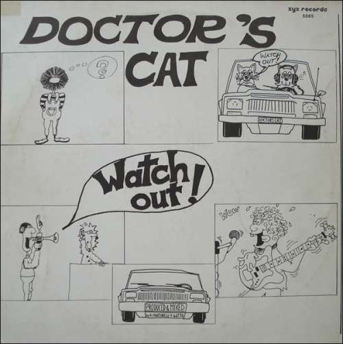 Cover Doctor's Cat - Watch Out! (12, Maxi) Schallplatten Ankauf