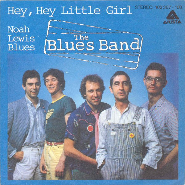 Bild The Blues Band - Hey, Hey Little Girl (7, Single) Schallplatten Ankauf