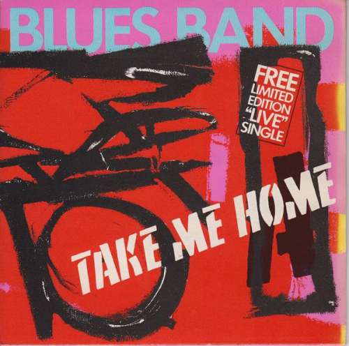 Cover The Blues Band - Take Me Home (2x7, Single, Ltd) Schallplatten Ankauf