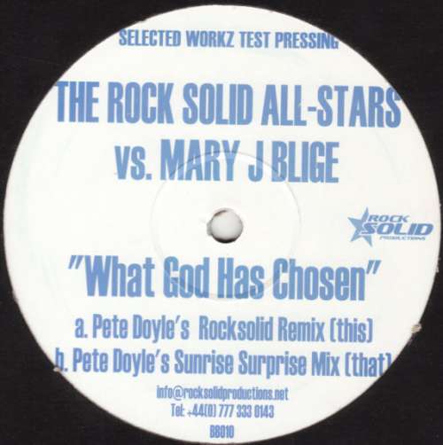 Cover Rock Solid All-Stars, The* vs. Mary J Blige* - What God Has Chosen (12, TP) Schallplatten Ankauf