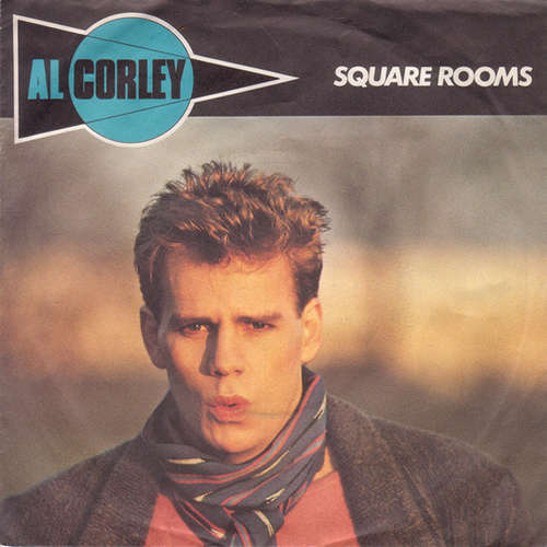 Cover Al Corley - Square Rooms (7, Single) Schallplatten Ankauf