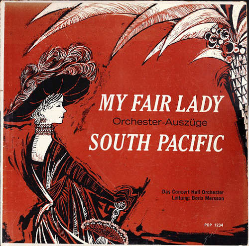 Cover Concert Hall Orchestra* - My Fair Lady - Orchester-Auszüge - South Pacific (LP) Schallplatten Ankauf