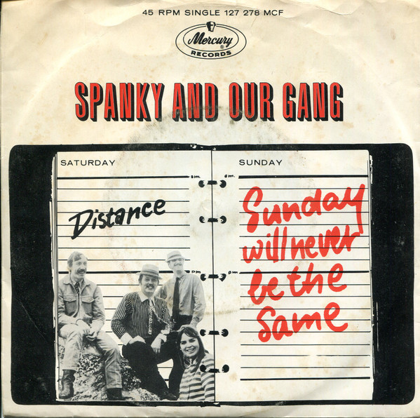 Cover Spanky And Our Gang* - Sunday Will Never Be The Same (7, Single) Schallplatten Ankauf