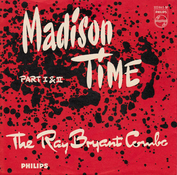 Cover The Ray Bryant Combo - Madison Time (7, Single, Mono) Schallplatten Ankauf