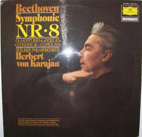 Cover Beethoven* – Berliner Philharmoniker · Herbert von Karajan - Symphonie Nr. 8 / Ouvertüren: »Fidelio«  »Leonore III«  »Coriolan« (LP, Album, RE) Schallplatten Ankauf