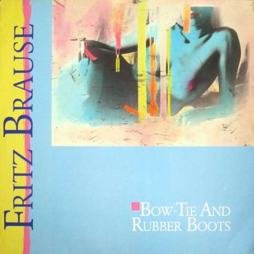 Bild Fritz Brause - Bow-Tie And Rubber Boots (LP, Album) Schallplatten Ankauf