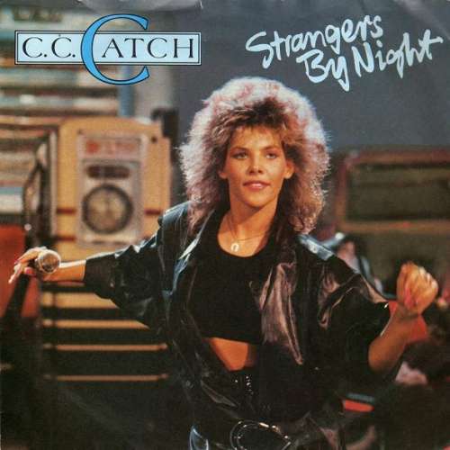 Cover C.C. Catch - Strangers By Night (7, Single) Schallplatten Ankauf