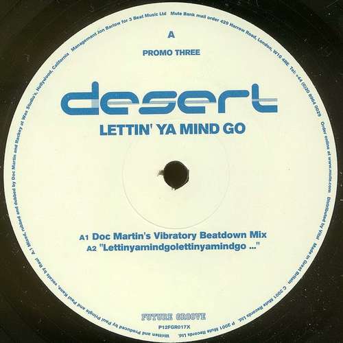 Cover Desert - Lettin' Ya Mind Go (Promo Three) (12, Promo) Schallplatten Ankauf
