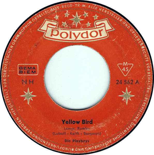 Cover Die Playboys - Yellow Bird (7, Mono) Schallplatten Ankauf
