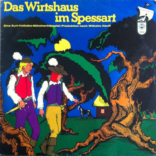 Cover Kurt Vethake nach Wilhelm Hauff - Das Wirtshaus Im Spessart (LP) Schallplatten Ankauf