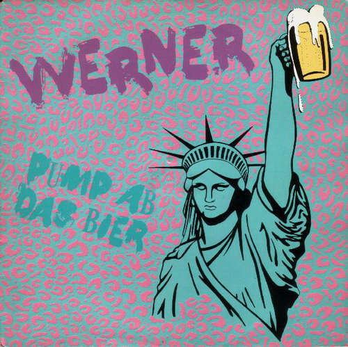 Cover Werner (9) - Pump Ab Das Bier (7, Single) Schallplatten Ankauf