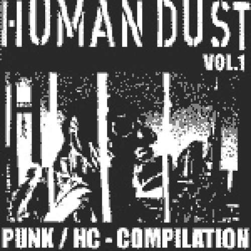 Cover Various - Human Dust Vol.1 - Punk/HC-compilation (7, Comp) Schallplatten Ankauf