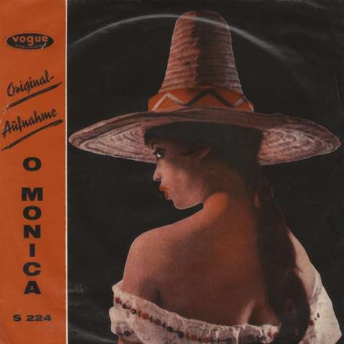 Cover Alberto Cortez - O' Monica / Ay Vera (7, Single) Schallplatten Ankauf