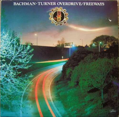 Cover Bachman-Turner Overdrive - Freeways (LP, Album) Schallplatten Ankauf