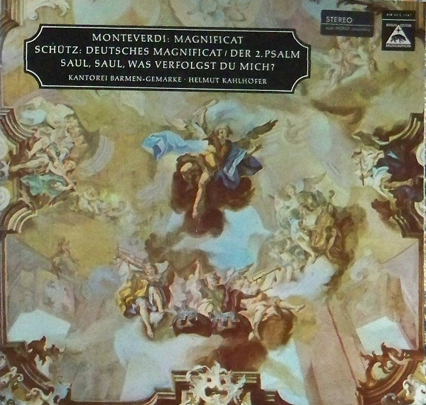 Cover Monteverdi* / Schütz* - Kantorei Barmen-Gemarke • Helmut Kahlhöfer - Magnificat / Deutsches Magnificat; Der 2. Psalm; Saul, Saul, Was Verfolgst Du Mich? (LP, Album) Schallplatten Ankauf