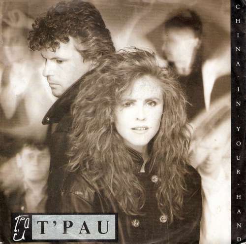 Cover T'Pau - China In Your Hand (7, Single) Schallplatten Ankauf