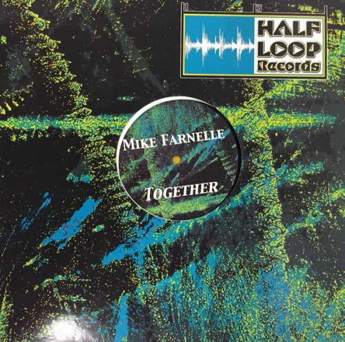 Cover Mike Farnelle - Together (12, EP) Schallplatten Ankauf