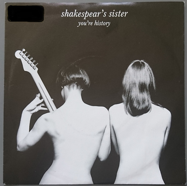 Cover Shakespear's Sister - You're History (7, Single) Schallplatten Ankauf