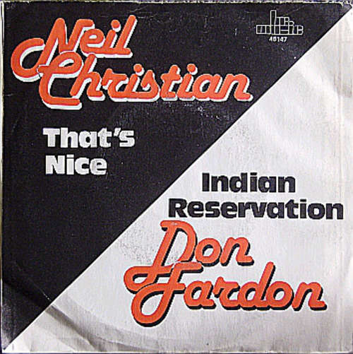 Cover Neil Christian (2) / Don Fardon - That's Nice / Indian Reservation (7) Schallplatten Ankauf