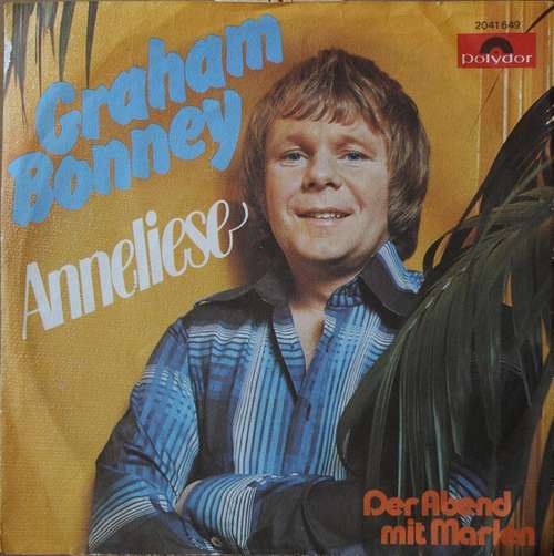 Cover Graham Bonney - Anneliese (7, Single) Schallplatten Ankauf