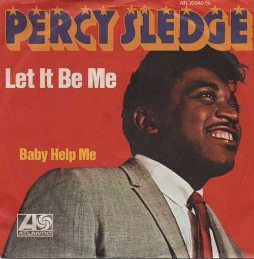 Cover Percy Sledge - Let It Be Me (7, Single) Schallplatten Ankauf