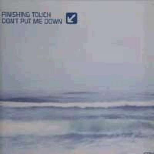 Cover Finishing Touch - Don't Put Me Down (12) Schallplatten Ankauf