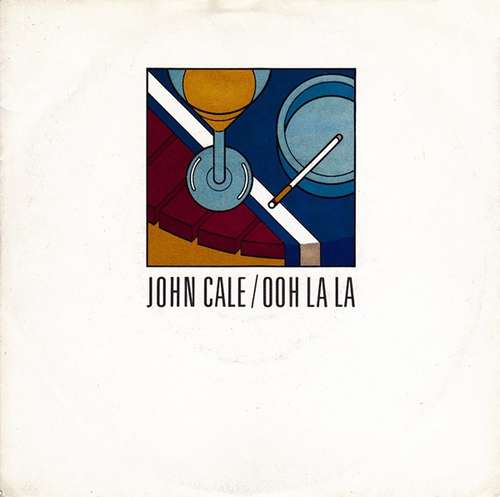 Cover John Cale - Ooh La La (7, Single) Schallplatten Ankauf