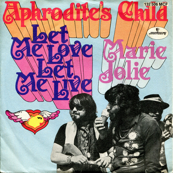 Cover Aphrodite's Child - Let Me Love, Let Me Live / Marie Jolie (7, Single, Mono) Schallplatten Ankauf