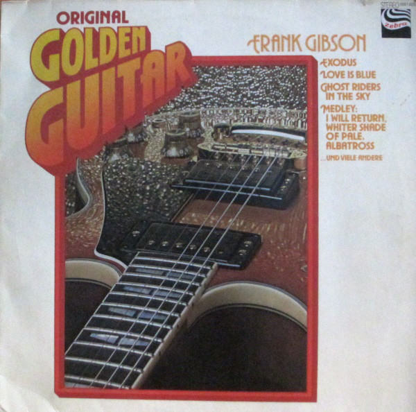 Cover Frank Gibson (3) - Golden Guitar (LP, Comp) Schallplatten Ankauf