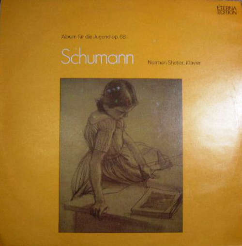 Cover Schumann*, Norman Shetler - Album Für Die Jugend Op. 68 (Auswahl) (LP) Schallplatten Ankauf