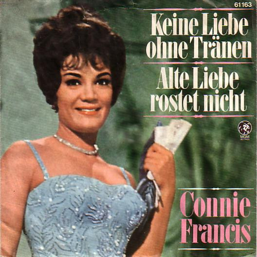 Cover Connie Francis - Alte Liebe Rostet Nicht (7, Single) Schallplatten Ankauf