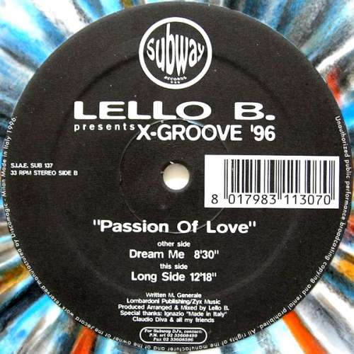 Cover Lello B. Presents X-Groove '96 - Passion Of Love (12, Whi) Schallplatten Ankauf