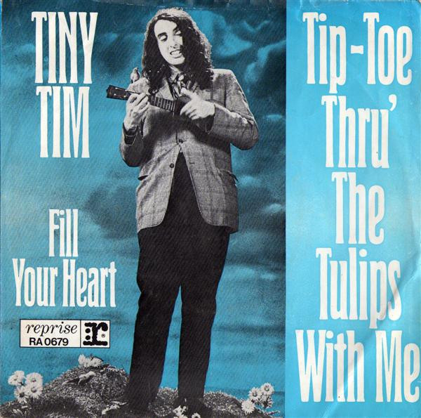 Cover Tiny Tim - Tip-Toe Thru' The Tulips With Me (7, Single) Schallplatten Ankauf